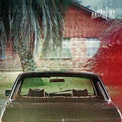 ARCADE FIRE – THE SUBURBS