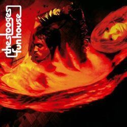 STOOGES – FUN HOUSE