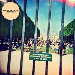TAME IMPALA – LONERISM
