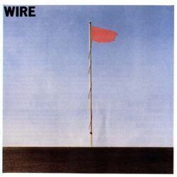 WIRE – PINK FLAG