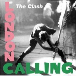 CLASH - LONDON CALLING
