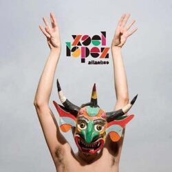 XOEL LOPEZ – ATLANTICO