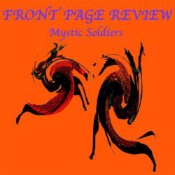 FRONT PAGE REVIEW – MYSTIC SOLDIERS