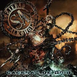 SOZIEDAD ALKOHOLIKA – CADENAS DE ODIO
