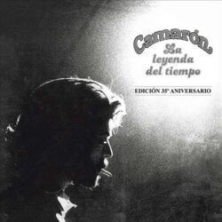 CAMARÓN DE LA ISLA – LA LEYENDA DEL TIEMPO