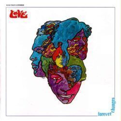 LOVE – FOREVER CHANGES