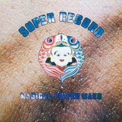 MAGICAL POWER MAKO – SUPER RECORD