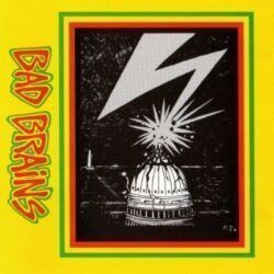BAD BRAINS – BAD BRAINS