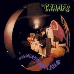 CRAMPS – PSYCHEDELIC JUNGLE
