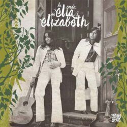 ELIA Y ELIZABETH – LA ONDA DE...