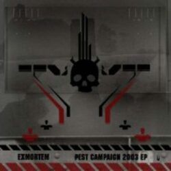 EXMORTEM – PEST CAMPAIGN 2003