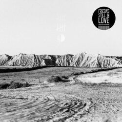 FRIEDA'S STILL IN LOVE – DIEZ INVIERNOS