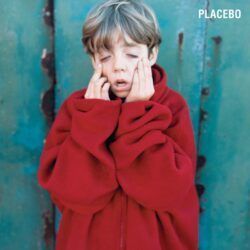 PLACEBO – PLACEBO