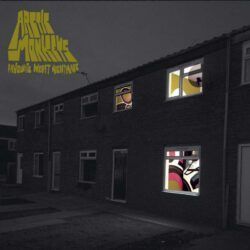 ARCTIC MONKEYS – FAVOURITE WORST NIGHTMARE