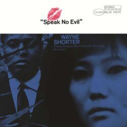 WAYNE SHORTER – SPEAK NO EVIL