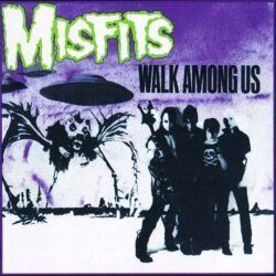 MISFITS – WALK AMONG US