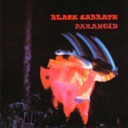 BLACK SABBATH – PARANOID