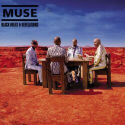 MUSE – BLACK HOLES AND REVELATIONS