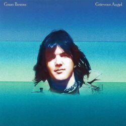 GRAM PARSONS – GRIEVOUS ANGEL