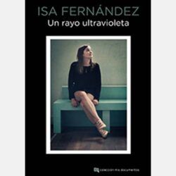ISA FERNÁNDEZ – UN RAYO ULTRAVIOLETA