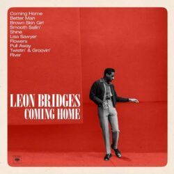 LEON BRIDGES – COMING HOME