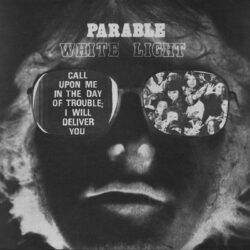 WHITE LIGHT – PARABLE