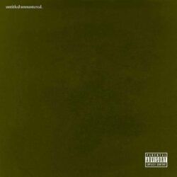 KENDRICK LAMAR – UNTITLED UNMASTERED
