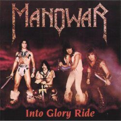 MANOWAR – INTO GLORY RIDE