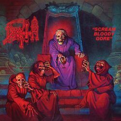 DEATH – SCREAM BLOODY GORE