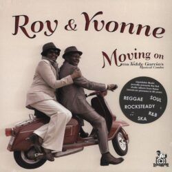 ROY & YVONNE – MOVING ON