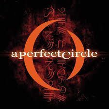 A PERFECT CIRCLE – MER NO NOMS