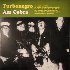 TURBONEGRO – ASS COBRA