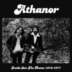 ATHANOR – INSIDE OUT : THE DEMOS 1973 – 77