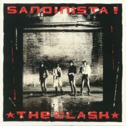 CLASH – SANDINISTA !