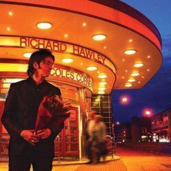 RICHARD HAWLEY – COLES CORNER