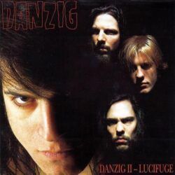DANZIG – DANZIG II – LUCIFUGE