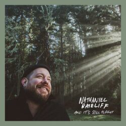 NATHANIEL RATELIFF – AND IT’S STILL ALRIGHT