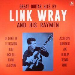 LINK WRAY – GREAT GUITAR HITS BY LINK WRAY