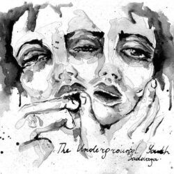 UNDERGROUND YOUTH – SADOVAYA