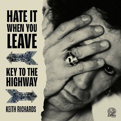 keith richards hate it wheen you leave / key to the highway record store day