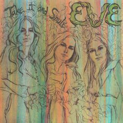EVE – TAKE IT AND SMILE