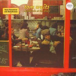 TOM WAITS – NIGHTHAWKS AT THE DINER