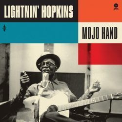 LIGHTNIN’ HOPKINS – MOJO HAND
