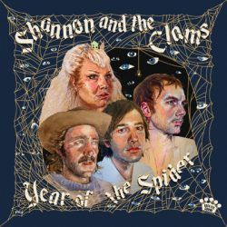 SHANNON AND THE CLAMS – YEAR OF THE SPIDER