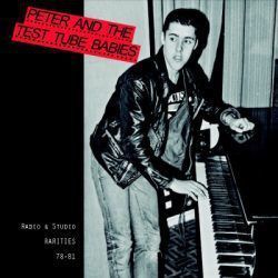PETER AND THE TEST TUBE BABIES – RADIO & STUDIO RARITIES 78-81