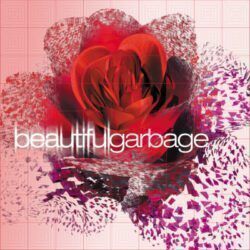 GARBAGE – BEAUTIFUL GABARGE