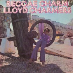 LLOYD CHARMERS – REGGAE CHARM