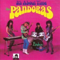 PANDORAS – IT’S ABOUT TIME