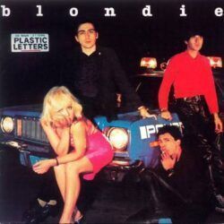 BLONDIE - PLASTIC LETTERS