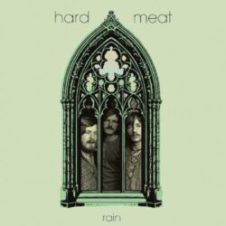 HARD MEAT – RAIN